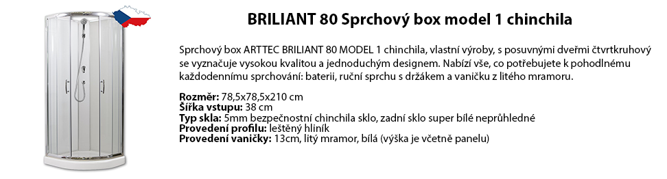 BRILIANT 80 Sprchový box model 1 chinchila